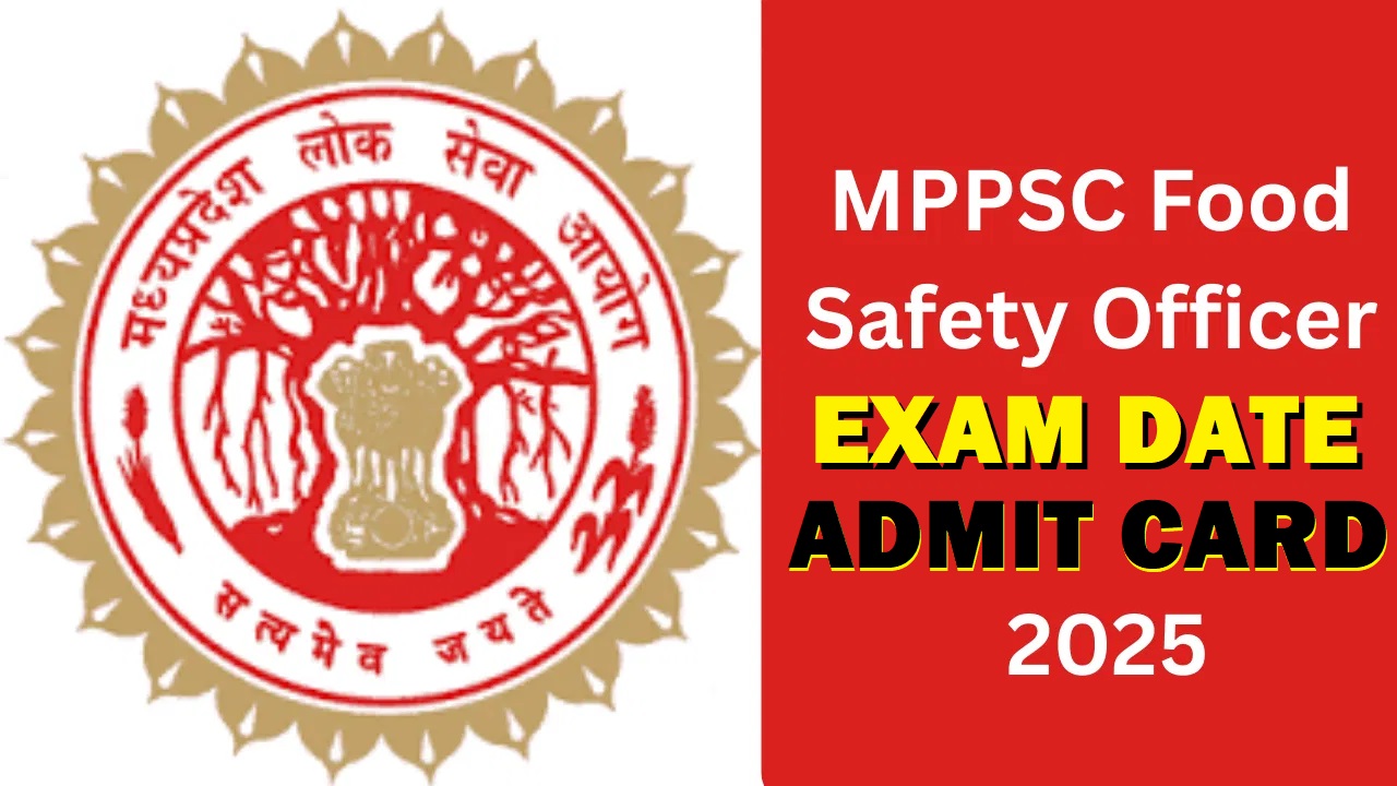 MPPSC Food Safety Officer FSO Exam Date 2025
