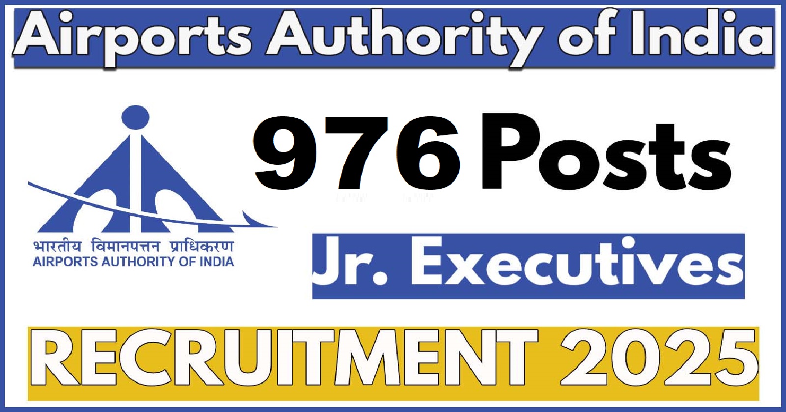 AAI Junior Executive Recruitment 2025