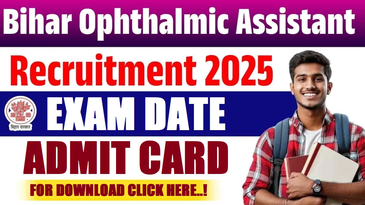 Bihar SHS Ophthalmic Assistant Exam Date 2025