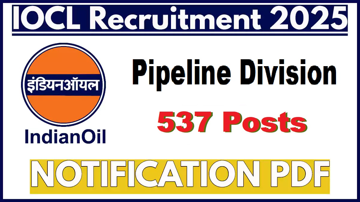 IOCL Pipelines Division Apprentice Recruitment 2025