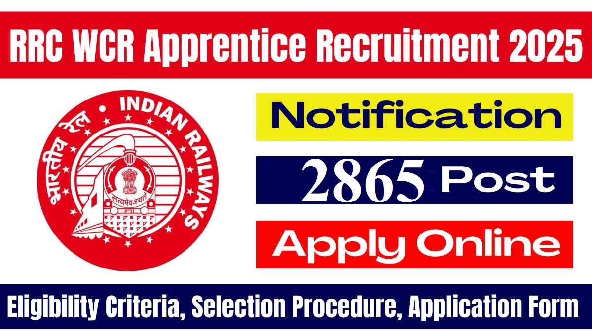 Railway RRC WCR Apprentice Recruitment 2025