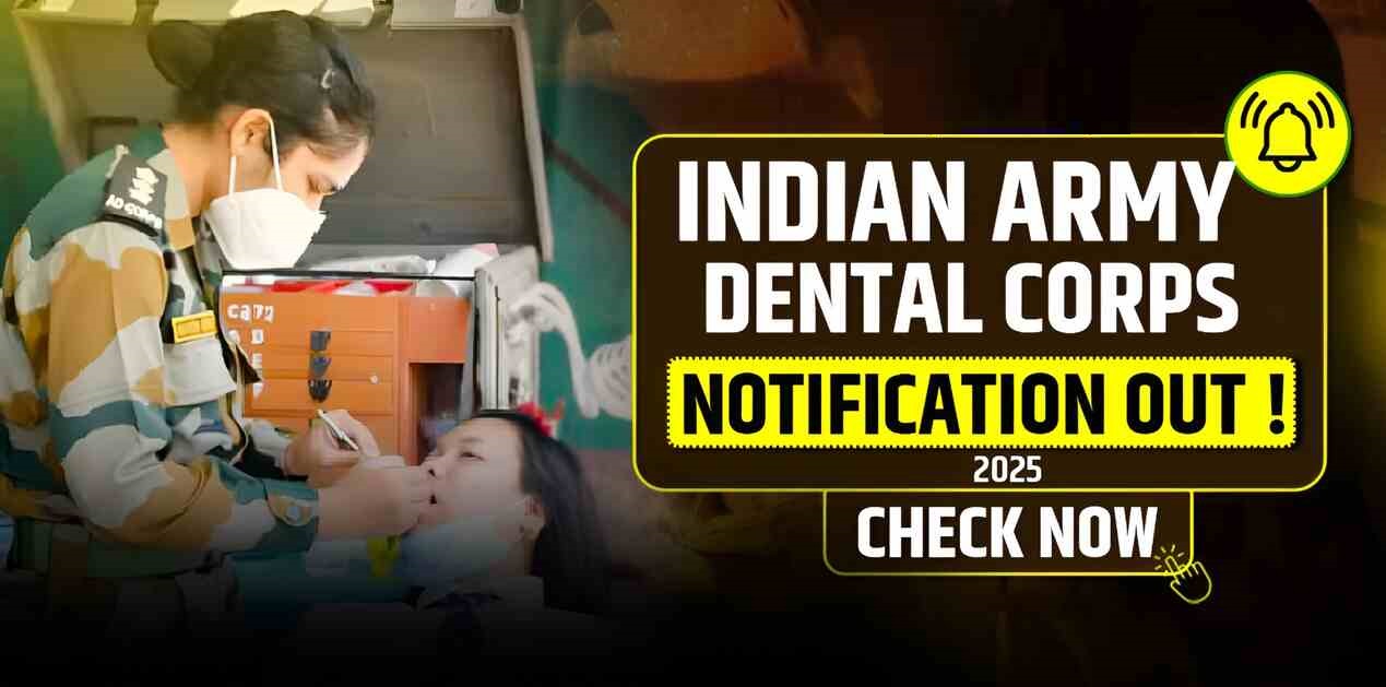 Indian Army Dental Corps Recruitment 2025