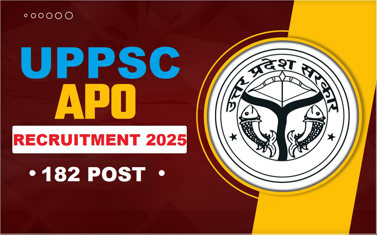 UPPSC APO Recruitment 2025
