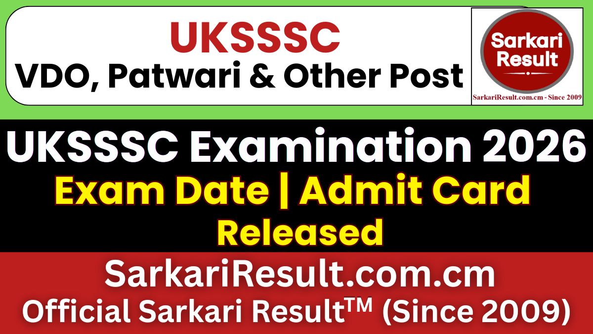UKSSSC VDO, Patwari & Other Post Admit Card 2026
