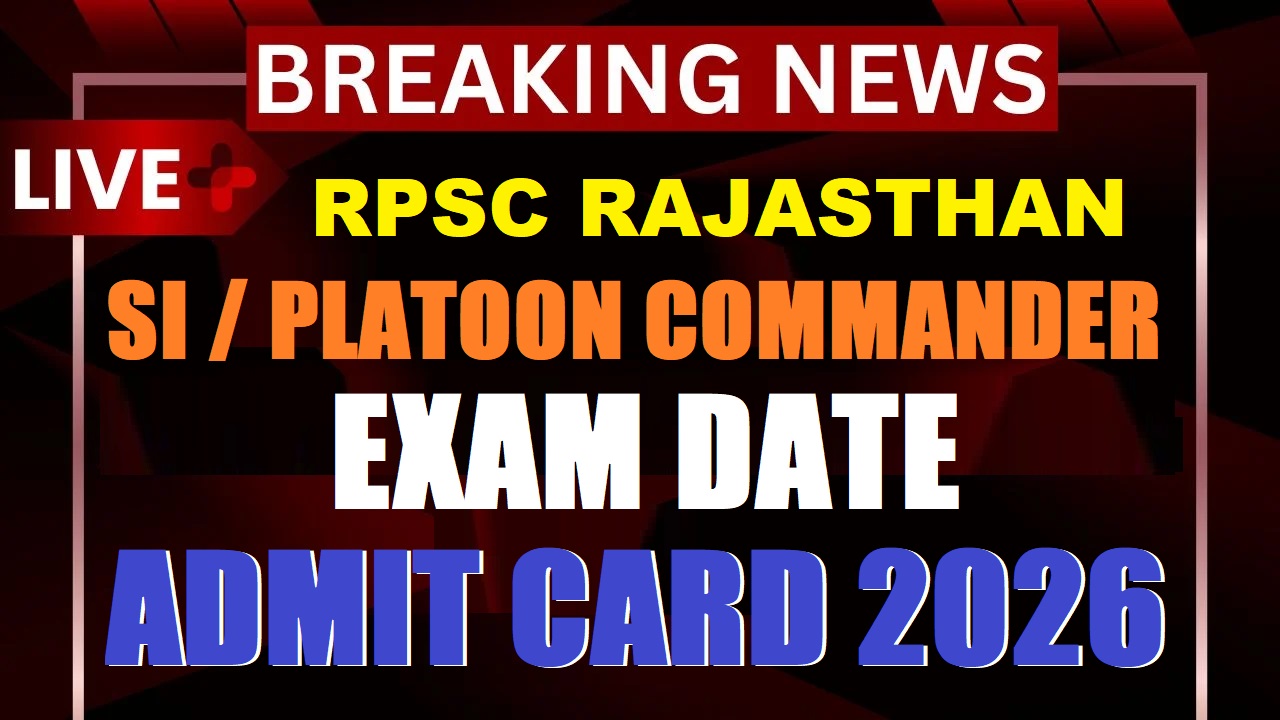 RPSC SI / Platoon Commander Exam Date 2026