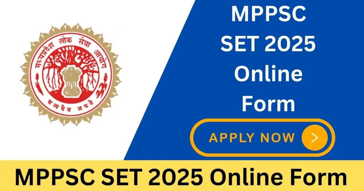 MPPSC SET Online Form 2025