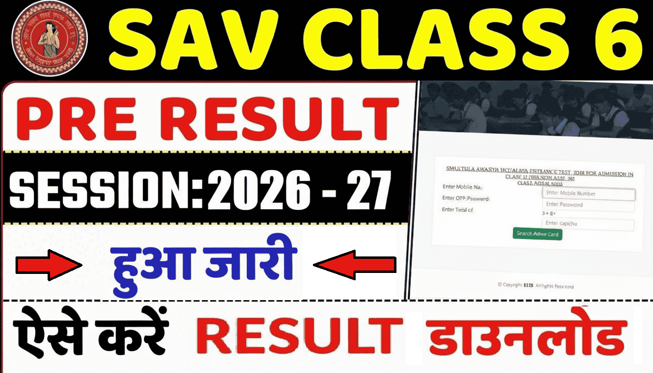 SAV Bihar Class 6 Pre Result 2026-27