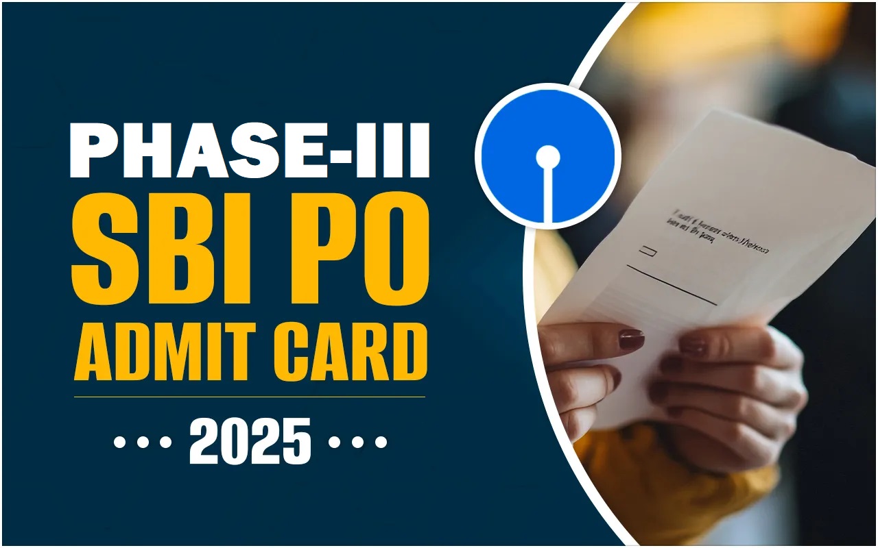 SBI P0 Phase-III Admit Card 2025