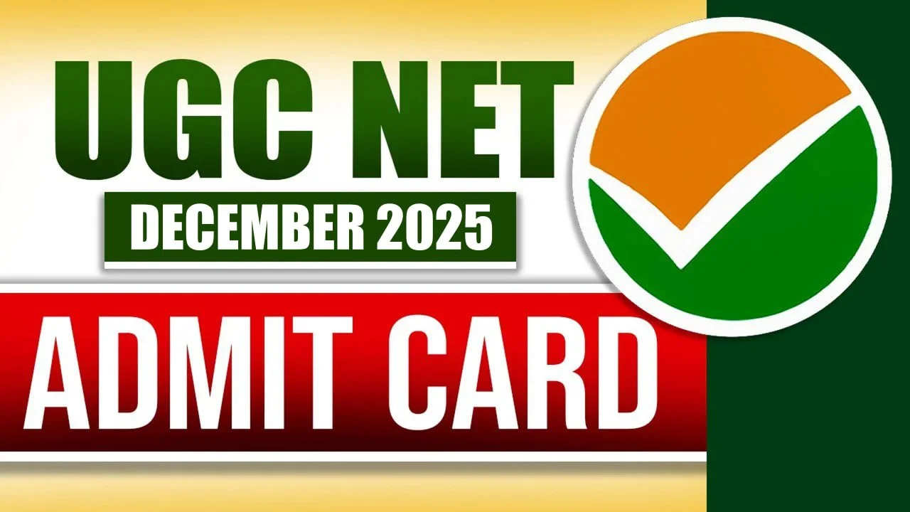 NTA UGC NET December Admit Card 2025