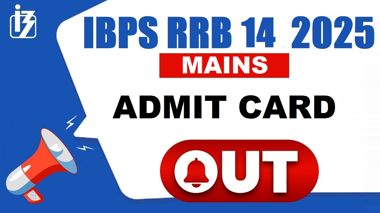 IBPS RRB 14th Scale-I Mains/ Scale II, III Admit Card 2025