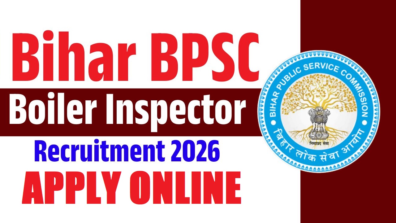 Bihar BPSC Boiler Inspector Recruitment 2026