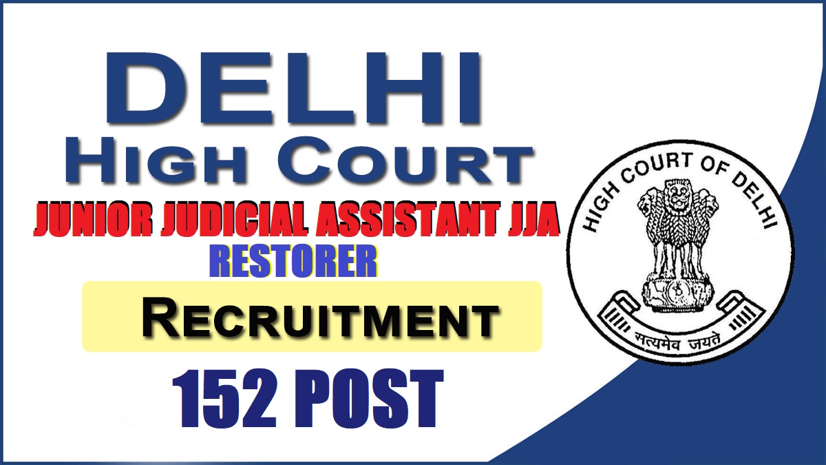 Delhi High Court JJA Recruitment 2026