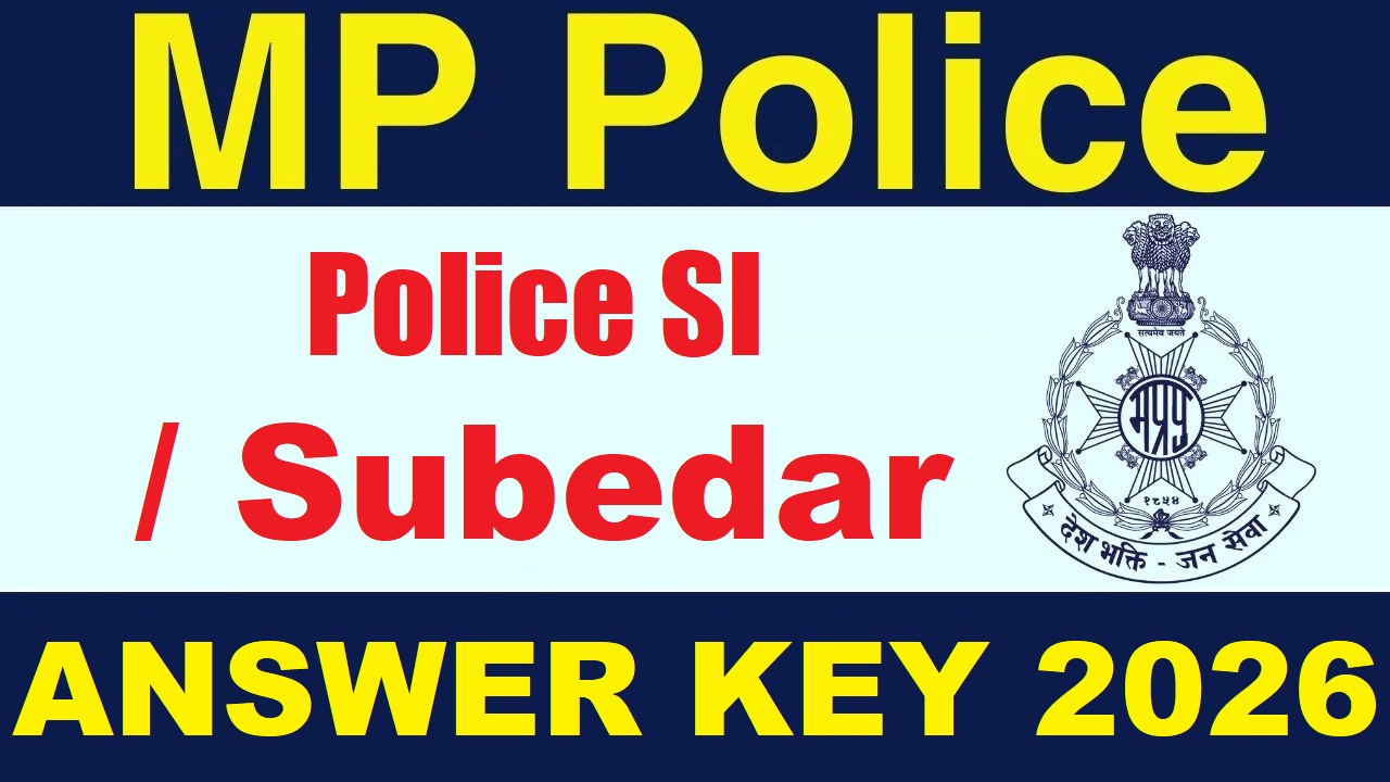 MPESB Police SI and Subedar Answer Key 2026