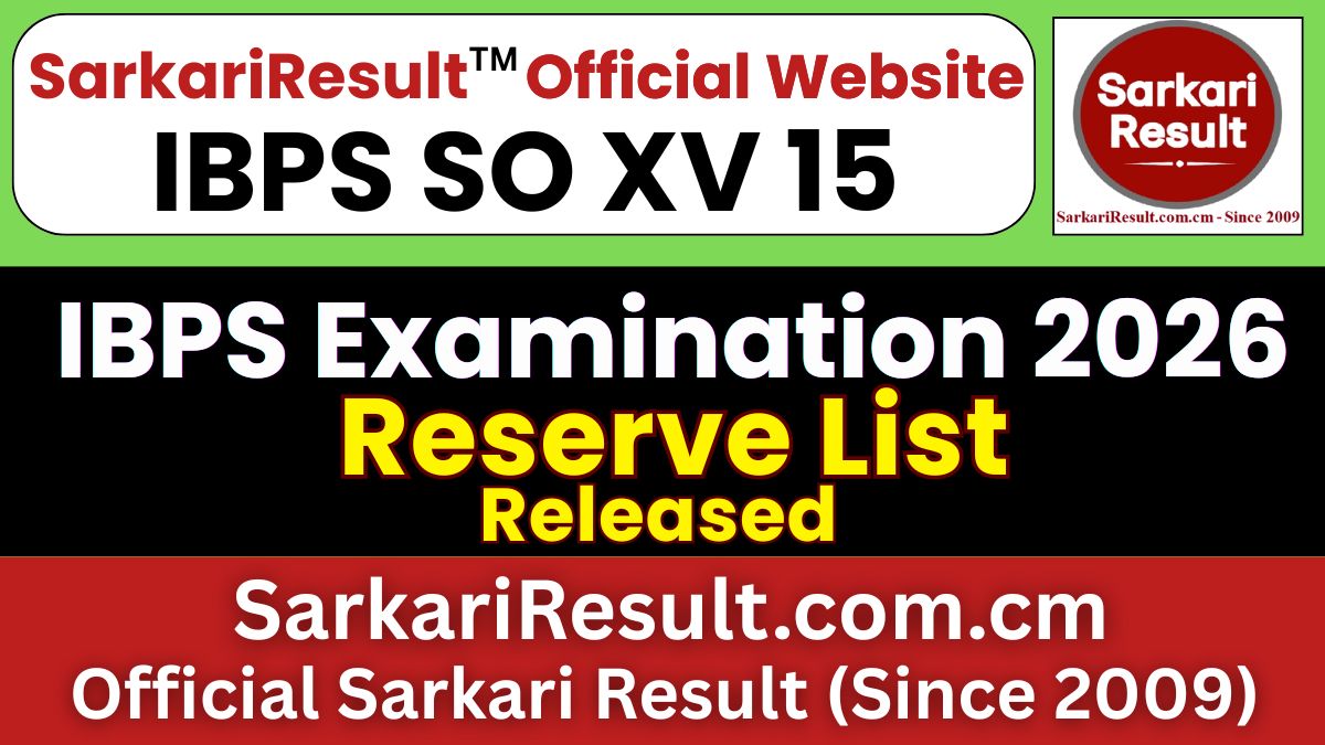 IBPS SO XV 15th Reserve List 2026