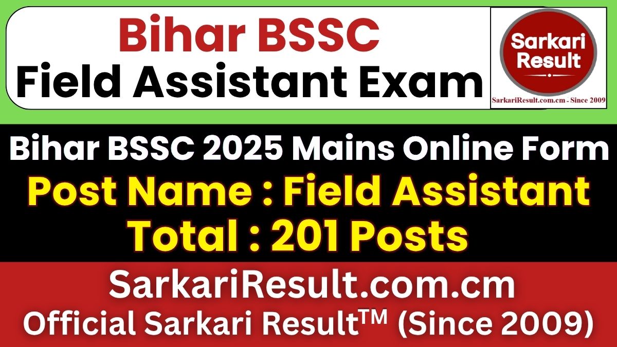 Bihar BSSC Field Assistant Mains Online Form 2026