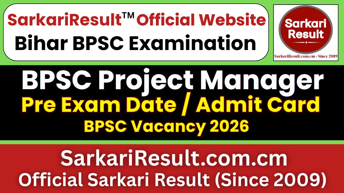 BPSC Project Manager Pre Exam Date 2026