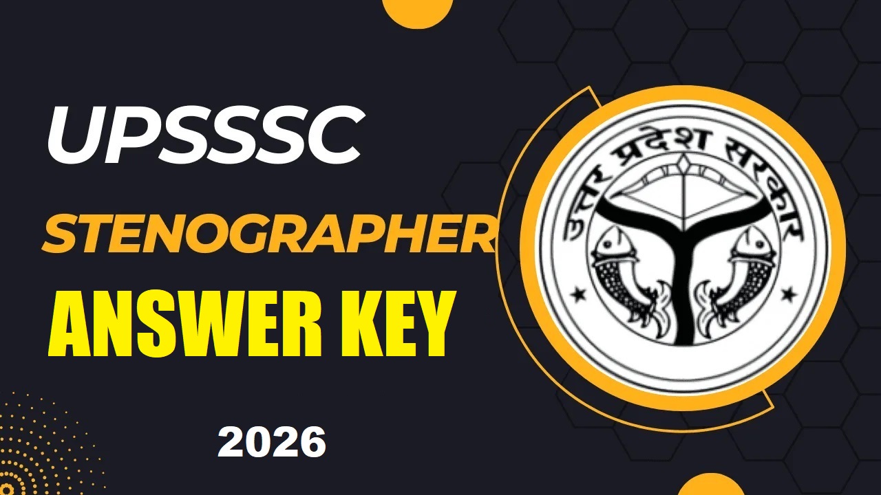 UPSSSC Stenographer Answer Key 2026