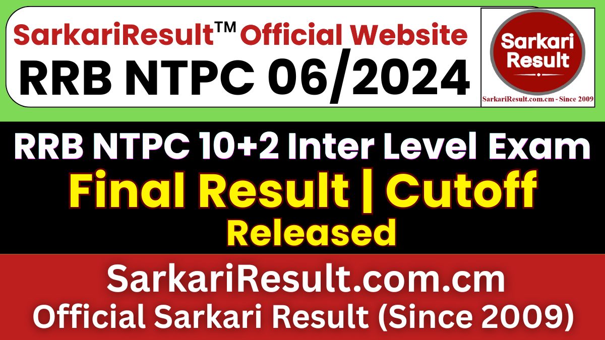 RRB NTPC 10+2 Inter Level Final Result 2026