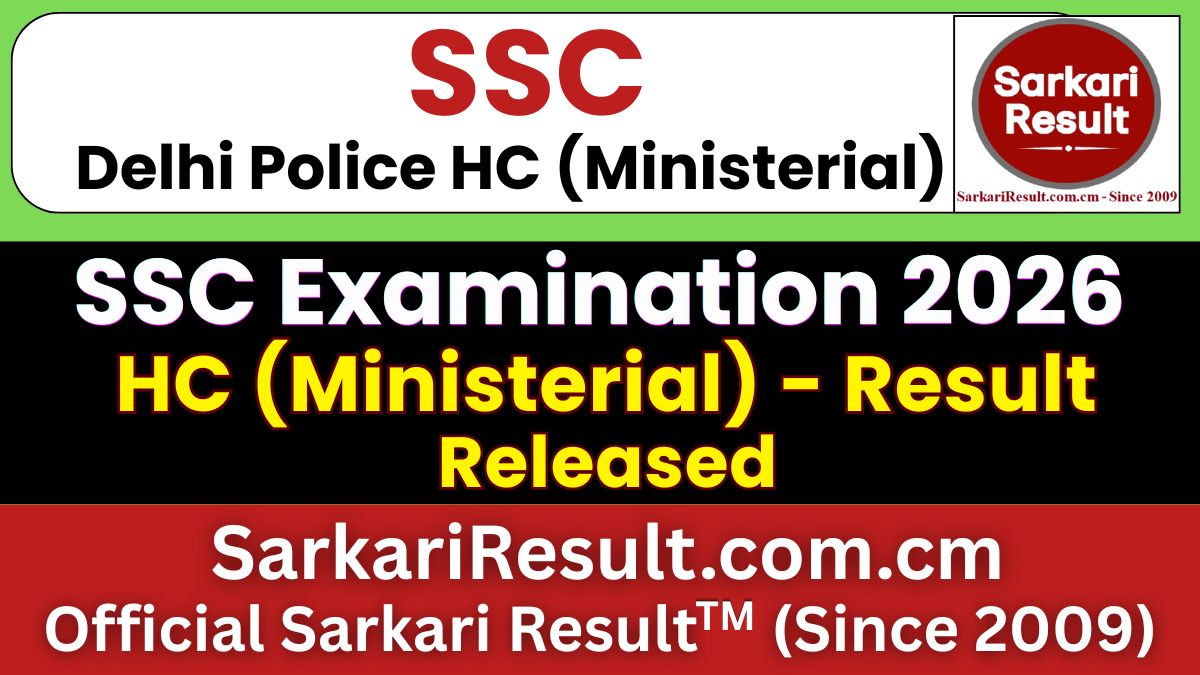 SSC Delhi Police HC (Ministerial) Result 2026