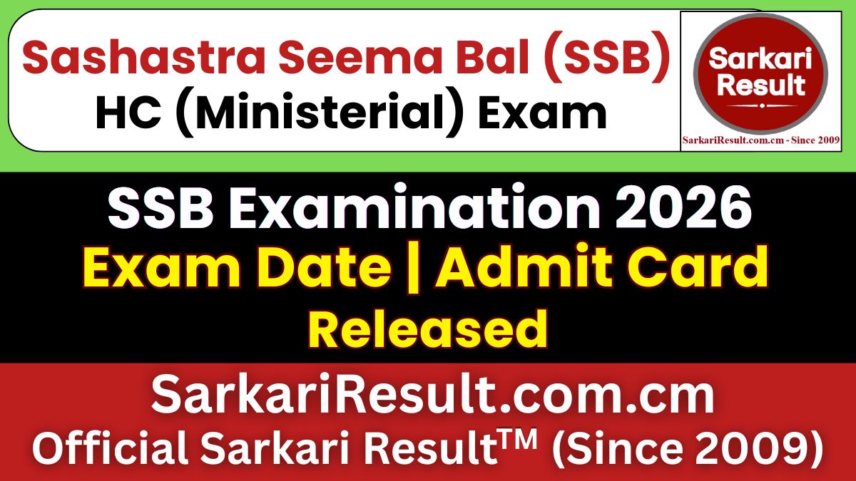 SSB HC (Ministerial) Written Exam Date 2026