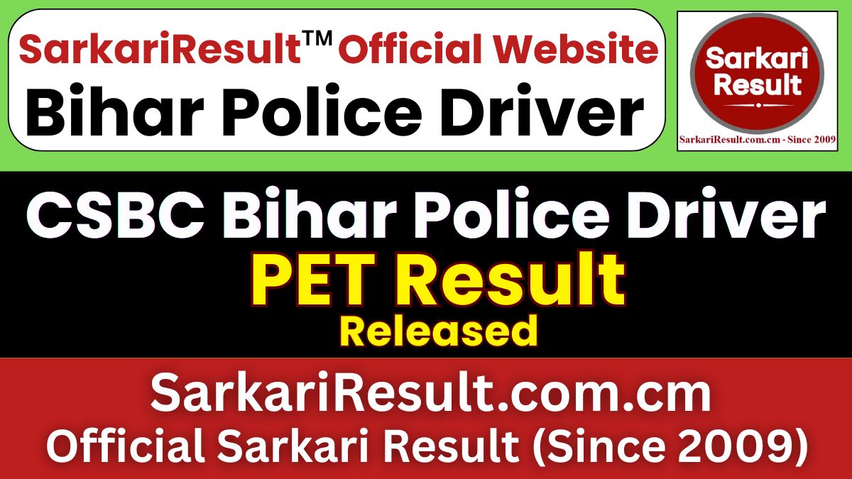 CSBC Bihar Police Driver PET Result 2026