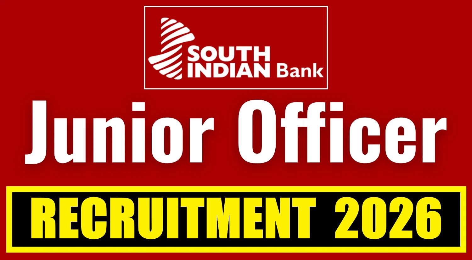 South Indian Bank SIB Junior Officer Recruitment 2026