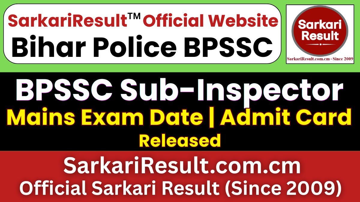 Bihar Police BPSSC SI Mains Exam Date 2026