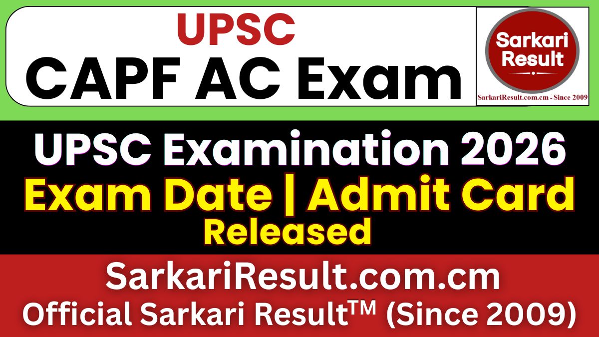 UPSC CAPF AC Exam Date 2026