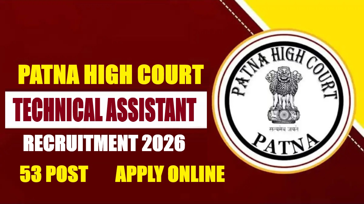 Patna High Court Technical Assistant Recruitment 2026