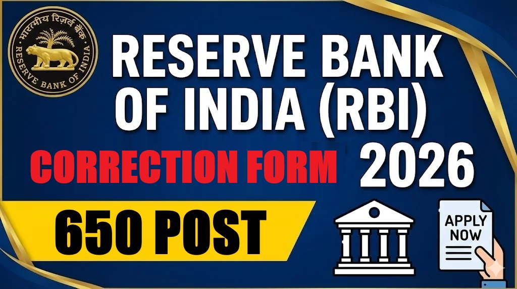 RBI Bank Assistant Correction / Edit Form 2026
