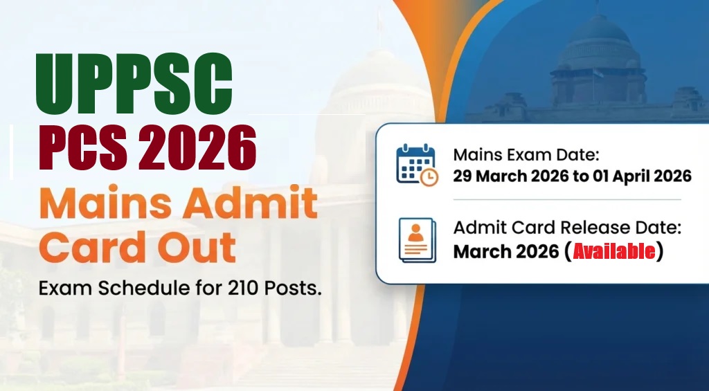 UPPSC Mains Admit Card 2026