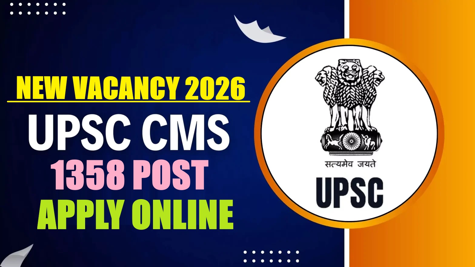 UPSC Combined Medical Service CMS Recruitment 2026