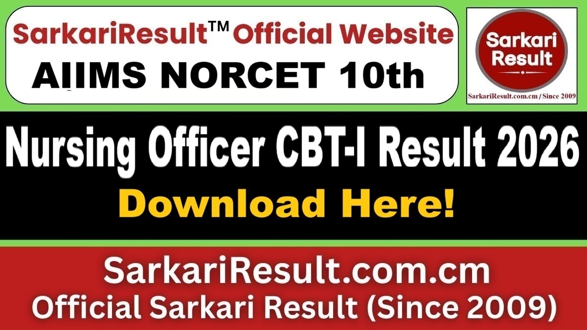 AIIMS NORCET 10th Nursing Officer CBT-I Result 2026