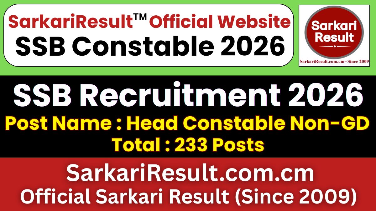 SSB Head Constable Non-GD Recruitment 2026