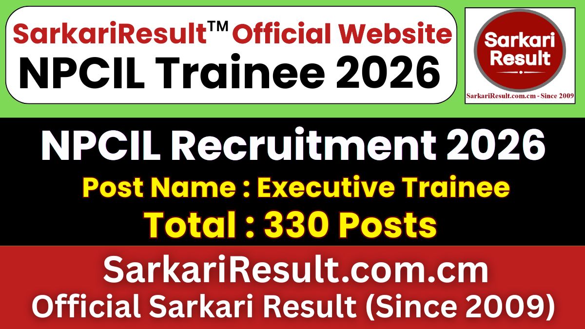 NPCIL Executive Trainee Recruitment 2026
