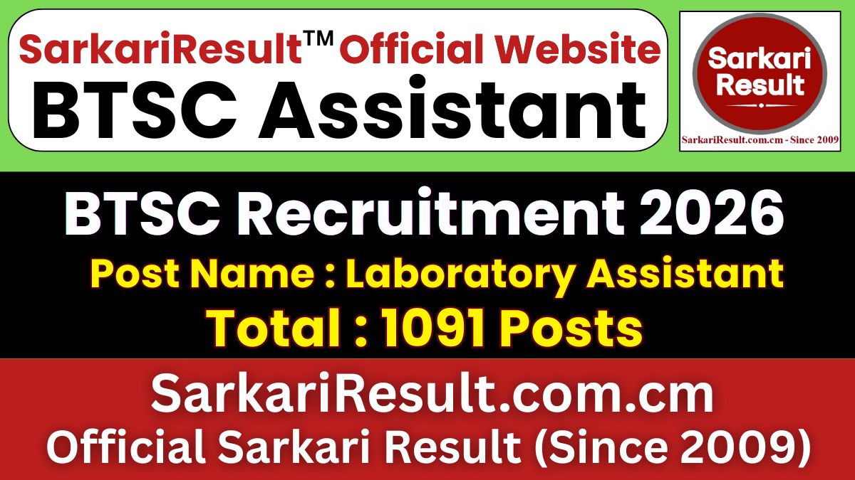 BTSC Laboratory Assistant Recruitment 2026