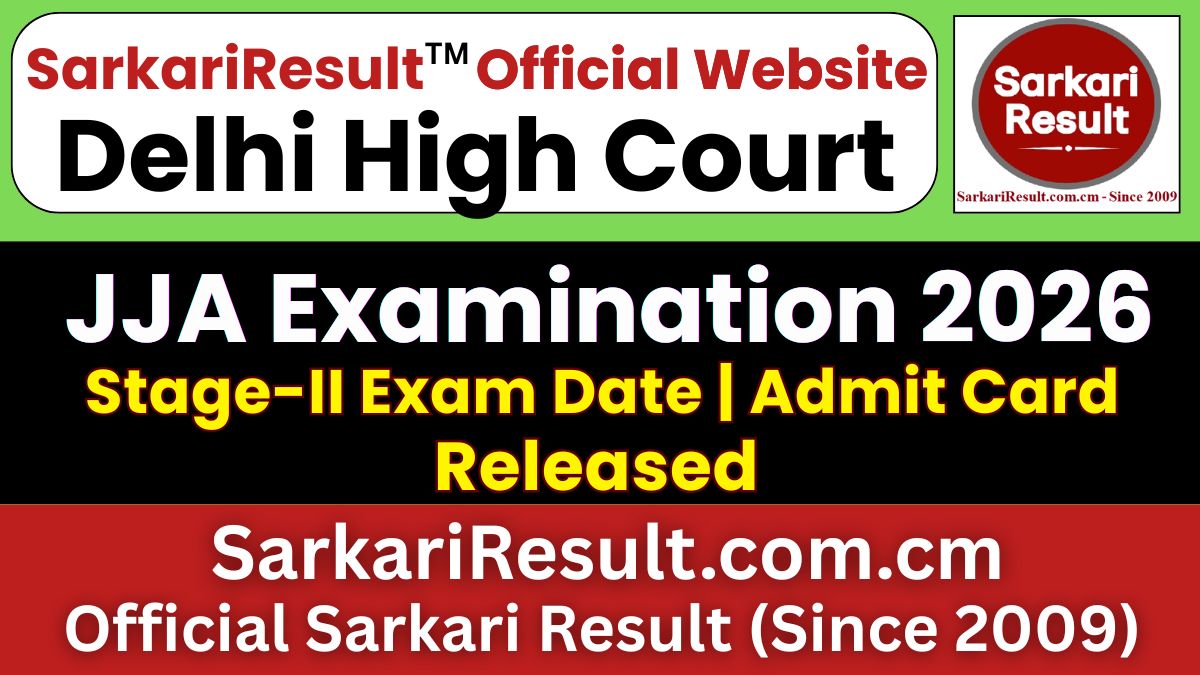 Delhi High Court JJA Stage-II Exam Date 2026