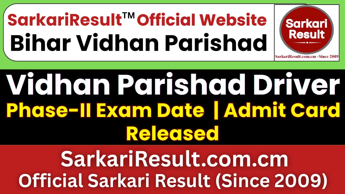 Bihar Vidhan Parishad Driver Phase-II Admit Card 2026