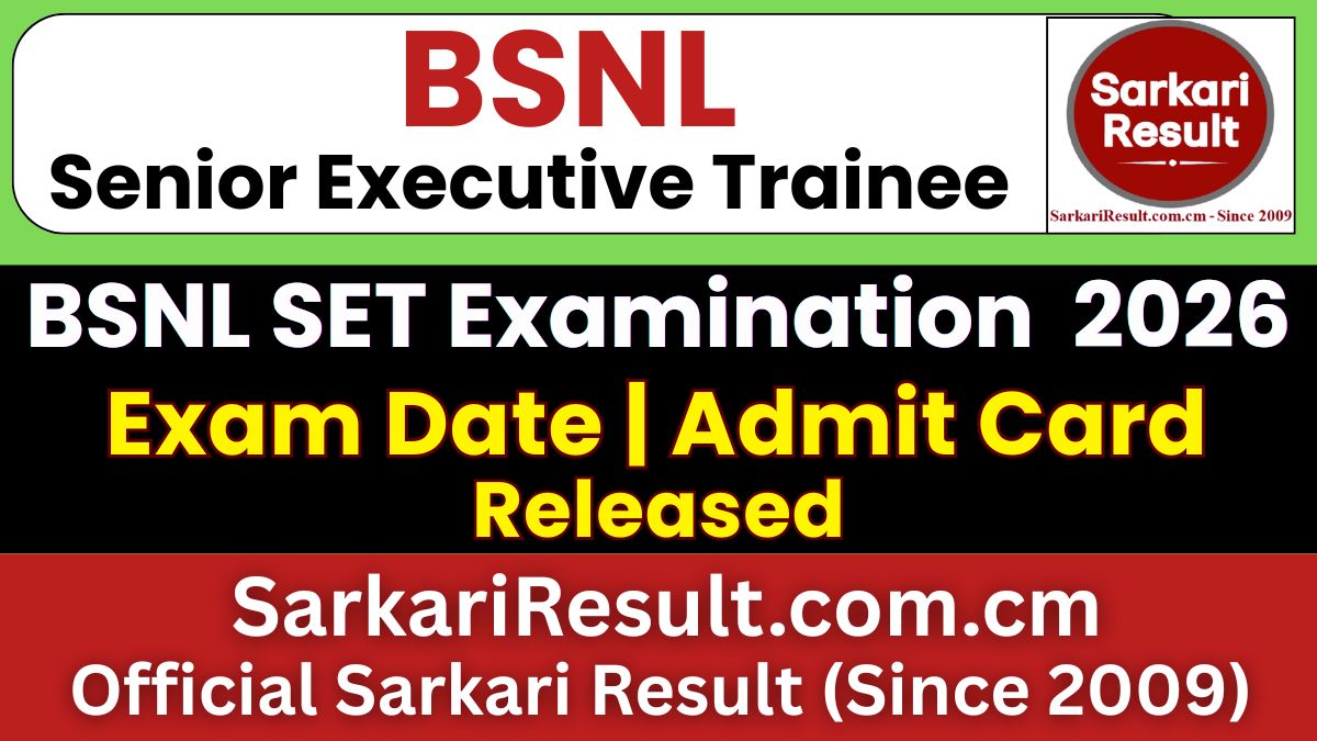 BSNL Senior Executive Trainee Exam Date 2026