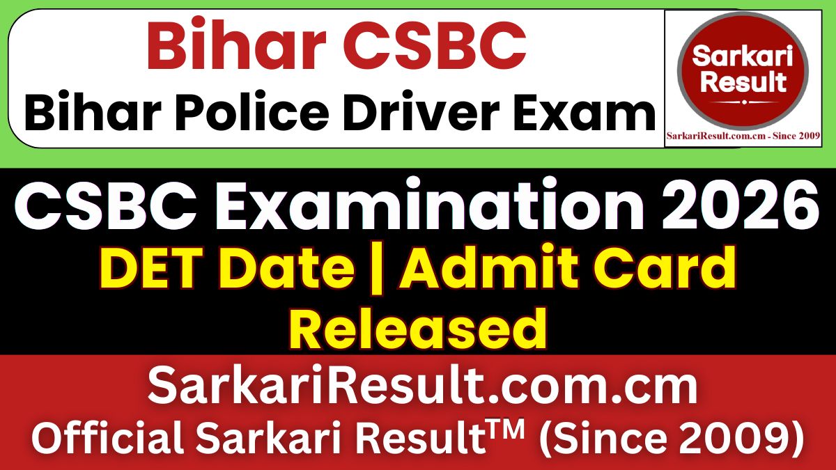 CSBC Bihar Police Driver DET Admit Card 2026