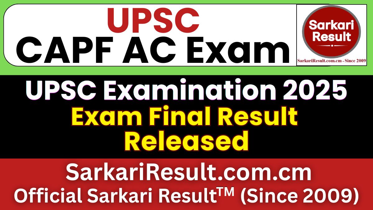 UPSC CAPF AC Final Result 2026