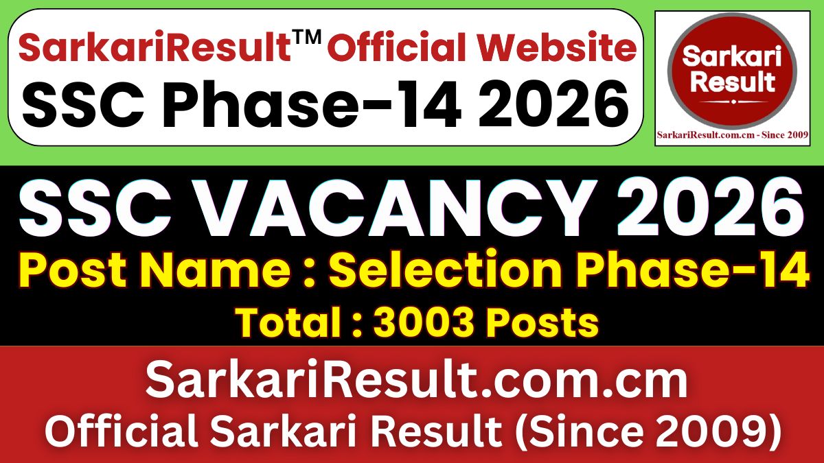 SSC Selection Phase 14 Recruitment 2026