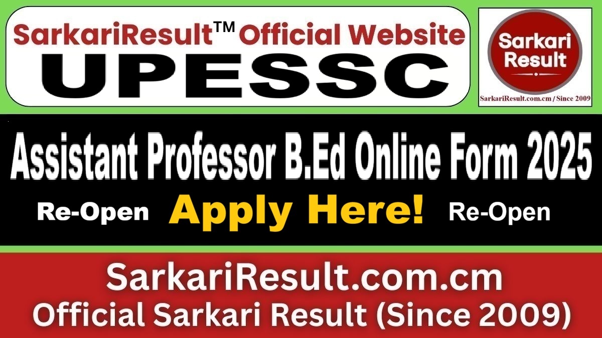 UPESSC Assistant Professor B.Ed Recruitment 2025