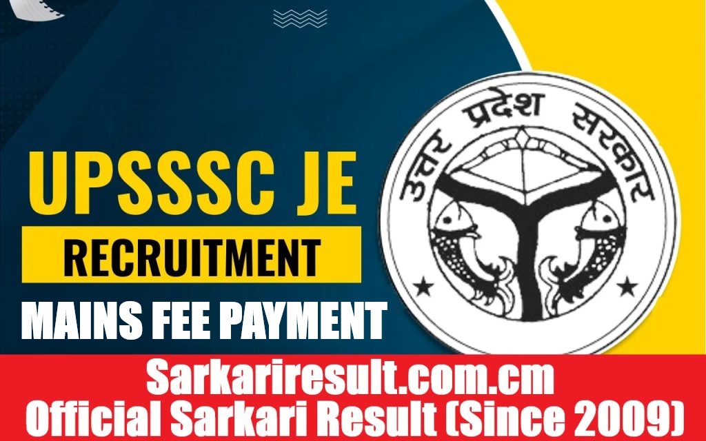 UPSSSC Junior Engineer Mains Fee Payment 2026