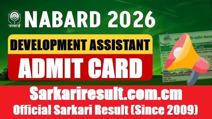 NABARD Development Assistant Grade-B Mains Admit Card 2026