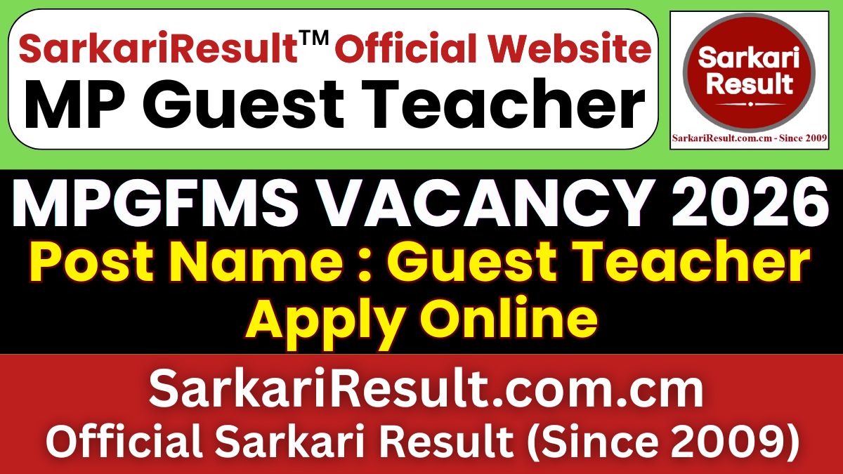 MP Guest Teacher Recruitment 2026