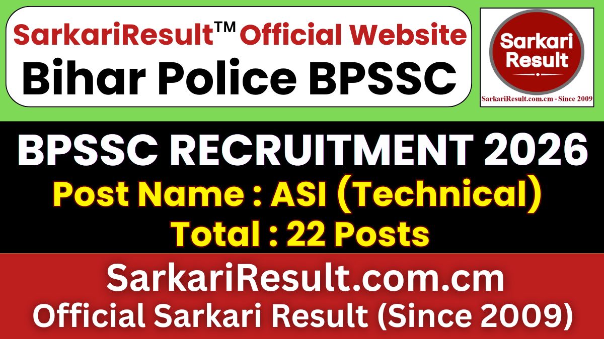 Bihar Police BPSSC ASI (Technical) Recruitment 2026