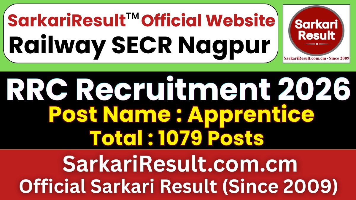 Railway SECR Nagpur Apprentice Recruitment 2026