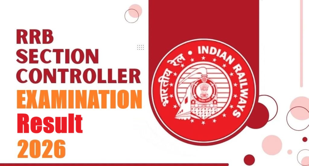 RRB Section Controller Result 2026