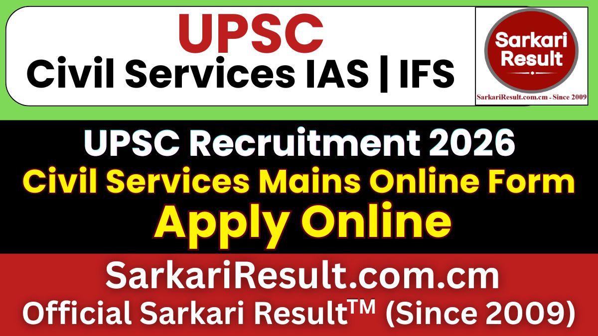 UPSC Civil Services IAS Mains Recruitment 2026